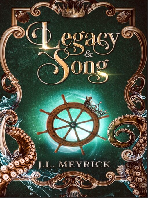 Title details for Legacy & Song by J.L. Meyrick - Available